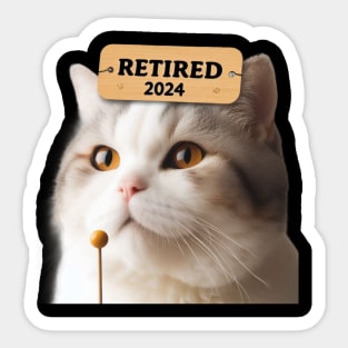 2024 Not My Problem Anymore: Cute Old Cat Retires Sticker